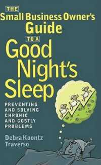 The Small Business Owner's Guide to a Good Nights Sleep : Preventing and Solving Chronic and Costly Problems