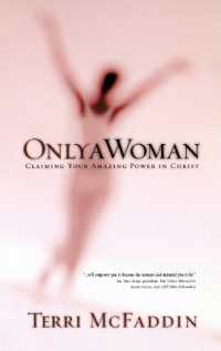 Only a Woman : There's a Hero in the Heart of Every Woman