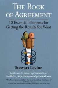 The Book of Agreement - 10 essential Elements for Getting What You Want