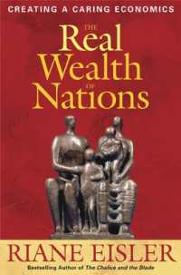 The Real Wealth of Nations: Creating Caring Economics