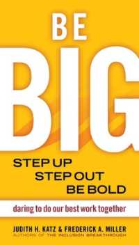 Be BIG. Step Up, Step Out, Be Bold. Daring to Do our Best Work Together