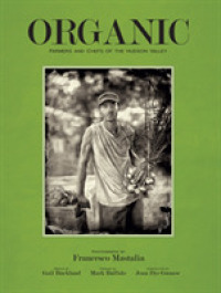 Organic : Farmers and Chefs of the Hudson Valley
