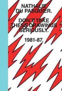 Don't Take These Drawings Seriously : 1981 - 1987