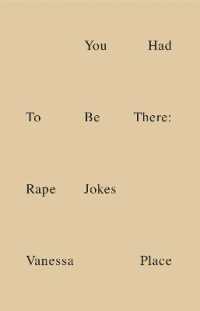 You Had to Be There : Rape Jokes