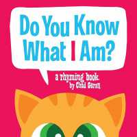 Do You Know What I Am? （Board Book）