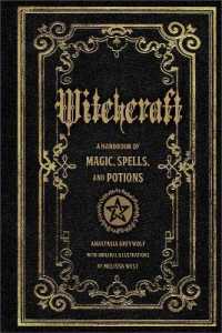 Witchcraft : A Handbook of Magic Spells and Potions (Mystical Handbook)