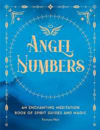 Angel Numbers : An Enchanting Meditation Book of Spirit Guides and Magic (Pocket Spell Books)