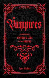 Vampires : A Handbook of History & Lore of the Undead (Folklore Legends)