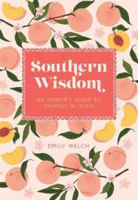 Southern Wisdom : An Insider's Guide to Sayings 'n' Such