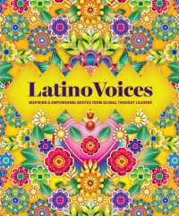 Latino Voices : Inspiring & Empowering Quotes from Global Thought Leaders (Global Voices)