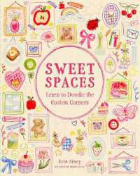 Sweet Spaces : Learn to Doodle the Coziest Corners