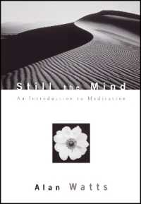 Still the Mind : An Introduction to Meditation （First Trade Paper）