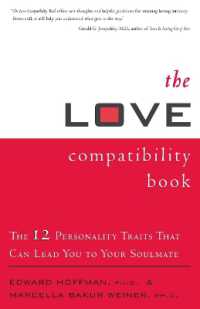 The Love Compatibility Book : Twelve Personality Traits That Can Lead You to Your Soulmate