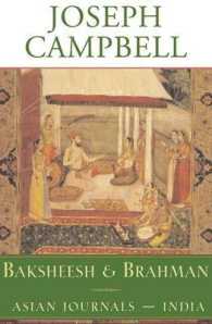 Baksheesh & Brahman : Asian Journals, India (Joseph Campbell Works)