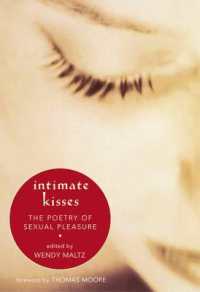 Intimate Kisses : The Poetry of Sexual Pleasure