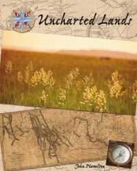 Uncharted Lands (Lewis & Clark)