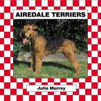 Airedale Terriers (Dogs Set V)