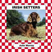 Irish Setters (Checkerboard Animal Library: Dogs)