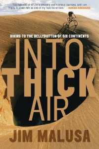 Into Thick Air : Biking to the Bellybutton of Six Continents