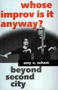 Whose Improv Is It Anyway? : Beyond Second City