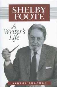 Shelby Foote : A Writer's Life