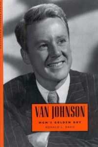Van Johnson : Mgm's Golden Boy (Hollywood Legends Series)