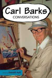 Carl Barks : Conversations (Conversations with Comic Artists Series)