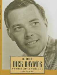 The Life of Dick Haymes : No More Little White Lies