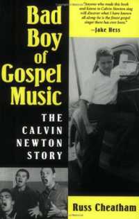 Bad Boy of Gospel Music : The Calvin Newton Story