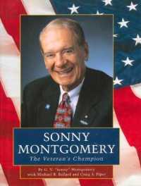 Sonny Montgomery : The Veteran's Champion