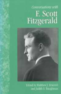 フィッツジェラルドのインタビュー記事集成<br>Conversations with F. Scott Fitzgerald (Literary Conversations Series)