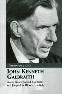 ガルブレイスとの対話<br>Interviews with John Kenneth Galbraith
