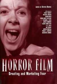 Horror Film : Creating and Marketing Fear