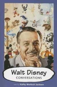 ディズニーとの対話<br>Walt Disney : Conversations (Conversations with Comic Artists Series)