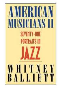 American Musicians II : Seventy-one Portraits in Jazz