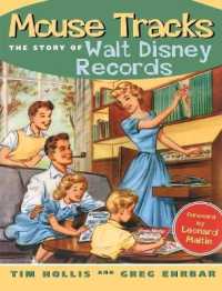 Mouse Tracks : The Story of Walt Disney Records