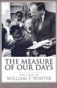 The Measure of Our Days : Writings of William F. Winter
