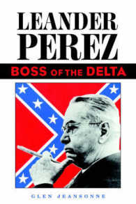 Leander Perez : Boss of the Delta