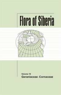 Flora of Siberia, Vol. 10 : Geraniaceae-Cornaceae (Flora of Siberia)