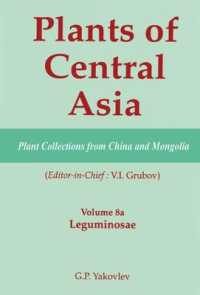 Plants of Central Asia - Plant Collection from China and Mongolia, Vol. 8a : Leguminosae (Plants of Central Asia)