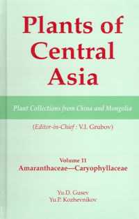 Plants of Central Asia - Plant Collection from China and Mongolia Vol. 11 : Amaranthaceae - Caryophyllaceae (Plants of Central Asia)