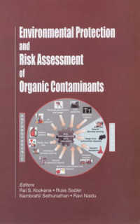 Environmental Protection and Risk Assessment of Organic Contaminents