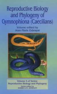Reproductive Biology and Phylogeny of Gymnophiona: Caecilians (Reproductive Biology and Phylogeny)