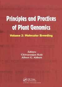 Principles and Practices of Plant Genomics, Vol. 2 : Molecular Breeding