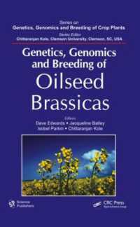 Genetics, Genomics and Breeding of Oilseed Brassicas (Genetics, Genomics and Breeding of Crop Plants)