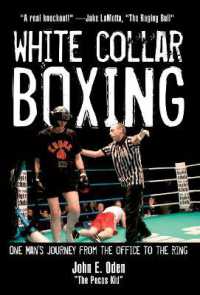 White Collar Boxing : One Man's Journey from the Office to the Ring
