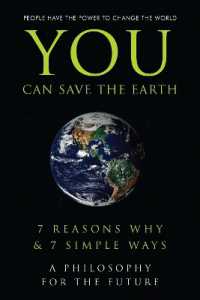 You Can Save the Earth : 7 Reasons Why & 7 Simple Ways. a Book to Benefit the Planet (Little Book. Big Idea.)