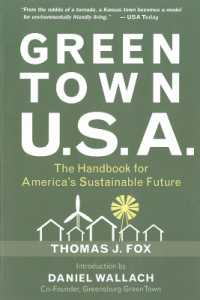 Green Town U.s.a : The Handbook for America's Sustainable Future