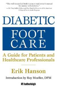 Diabetic Foot Care : A Guide to Patients and Healthcare Professionals