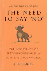 The Need to Say No : How to Be Bullish without Being Bulldozed